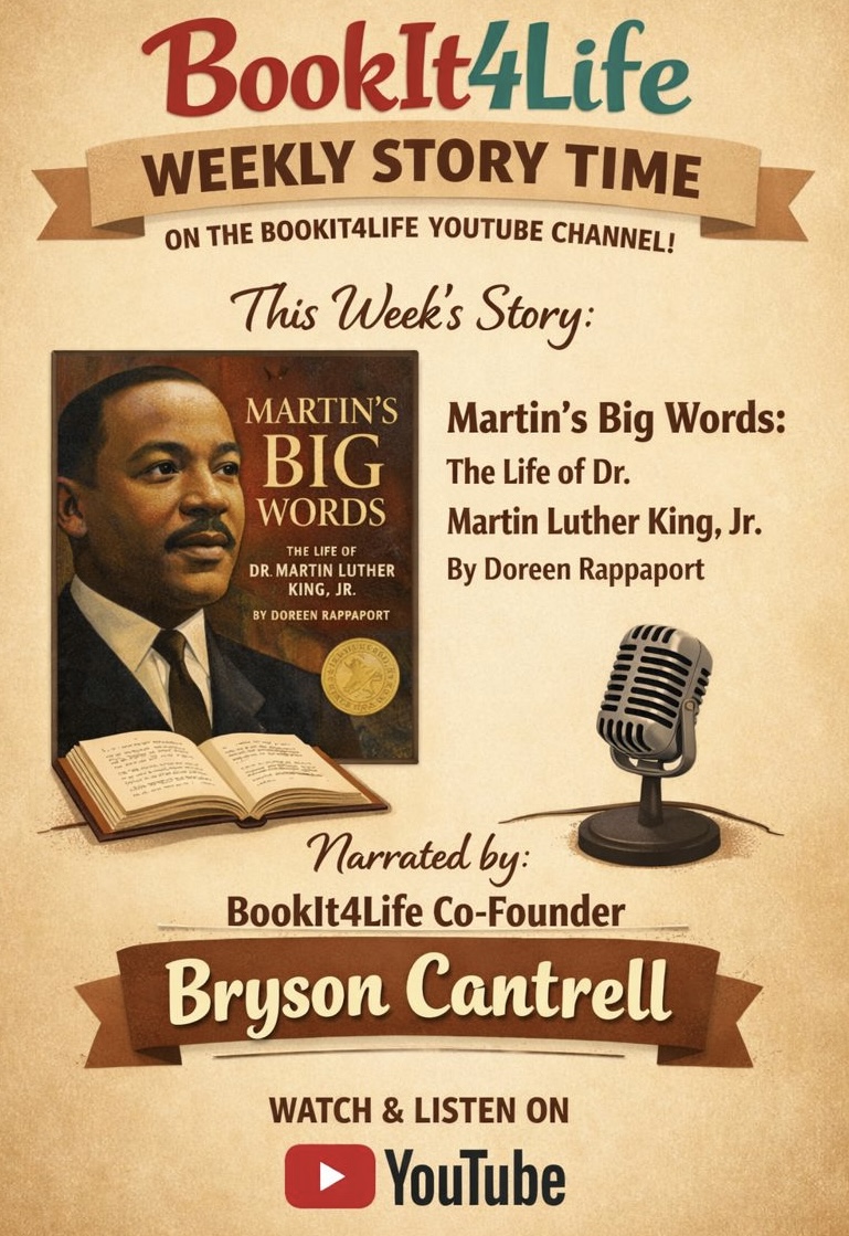 Booklet4Life logo, weekly story announcement, book cover of Martin's Big Words, microphone, Bryson Cantrell's name, YouTube logo.