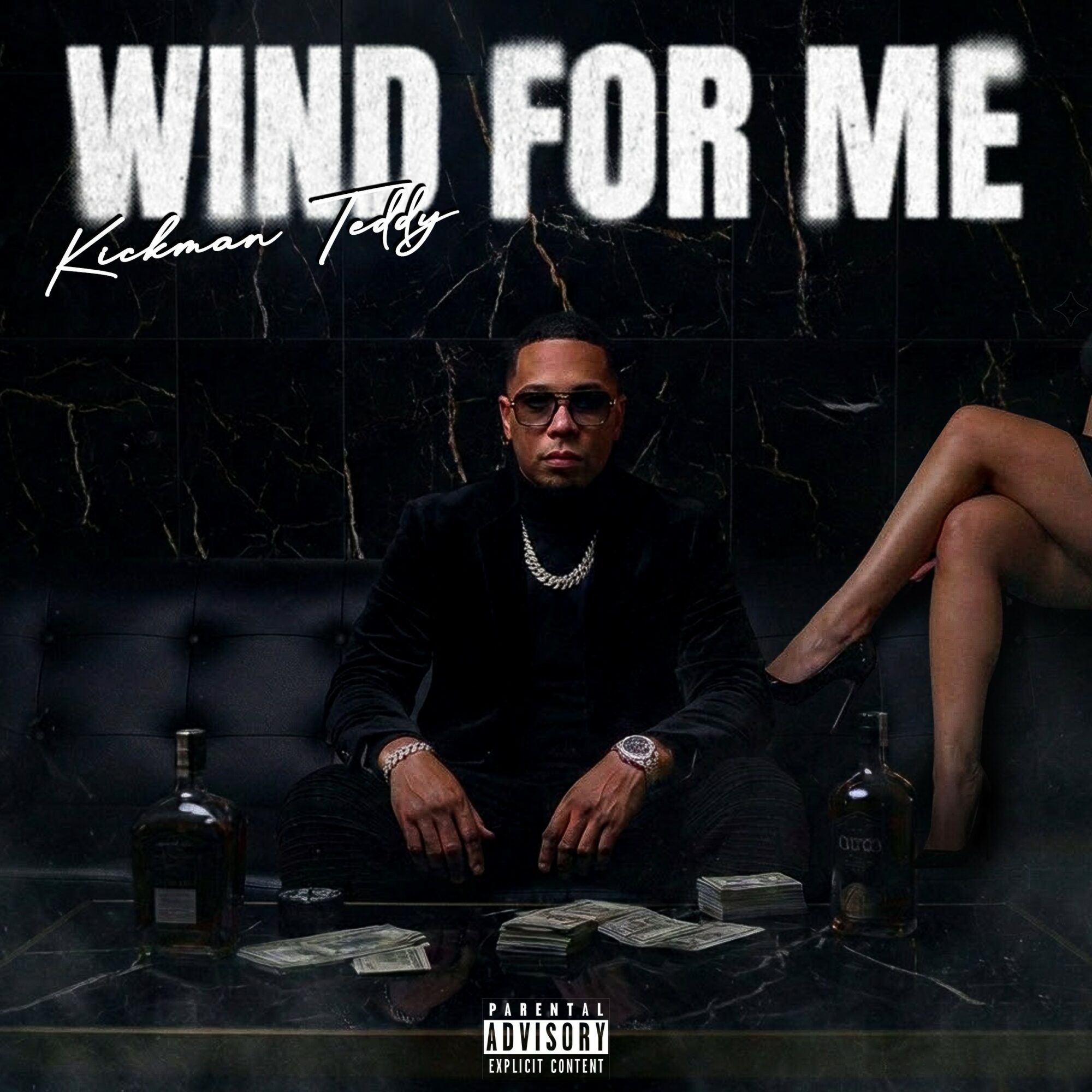 Man sitting on a black couch with a woman’s legs visible, bottles and money on the floor, dark background, text reads 'WIND FOR ME'.