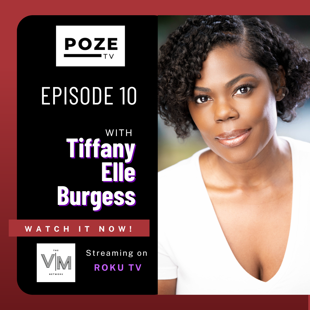 Promotional graphic for POZE TV featuring Tiffany Elle Burgess, episode 10, streaming on Roku TV, with a woman with curly hair and a white top.